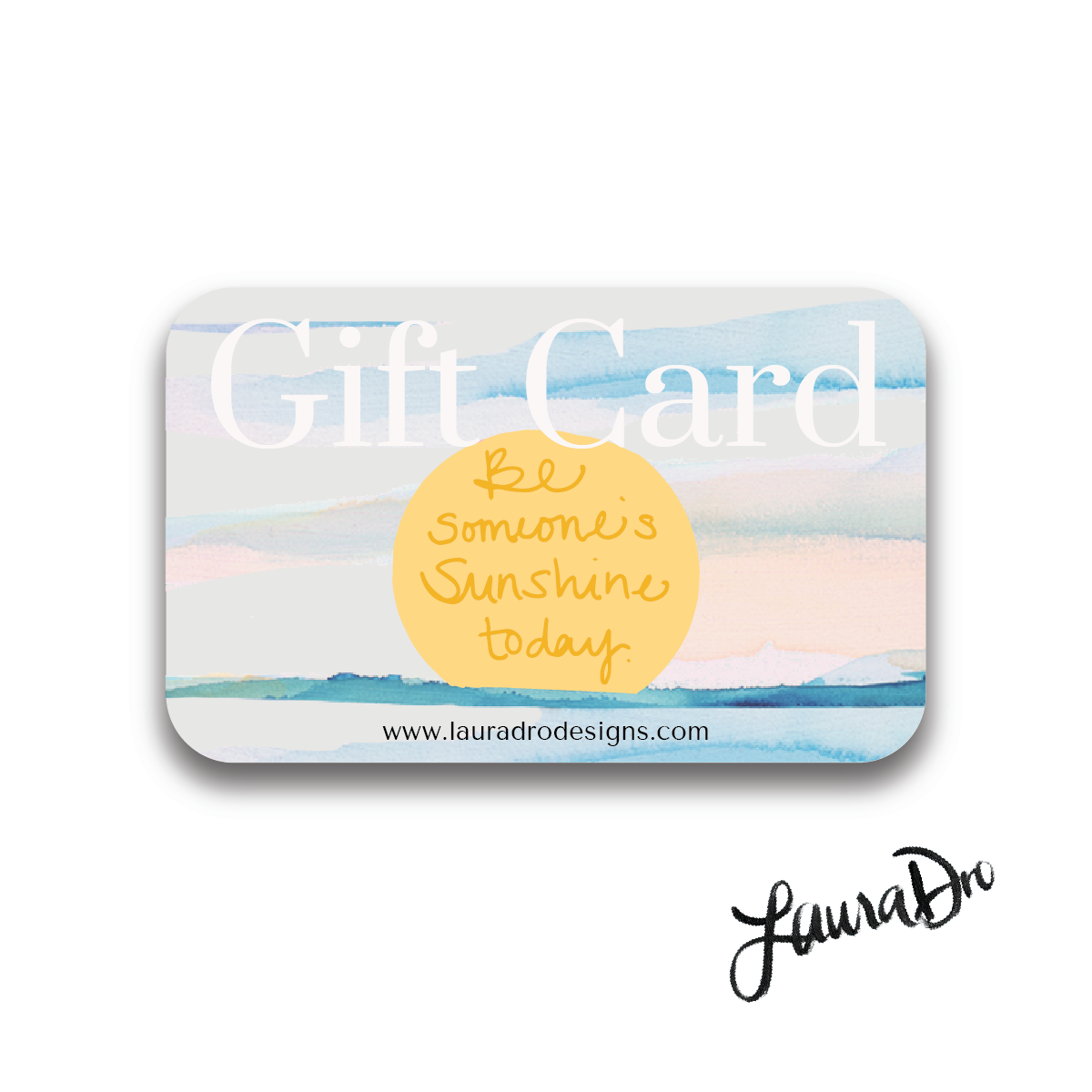 Laura Dro Designs Gift Card